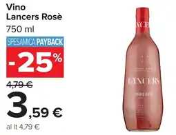 Carrefour Vino Lancers Rosè offerta