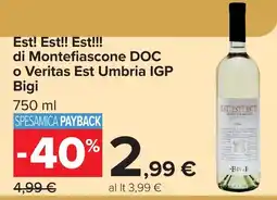 Carrefour Est! Est!! Est!!! di Montefiascone DOC o Veritas Est Umbria IGP Bigi offerta