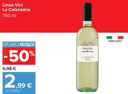 Carrefour Linea Vini La Calenzana offerta