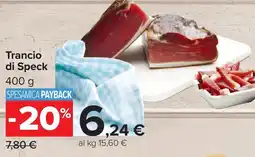 Carrefour Market Trancio di Speck offerta