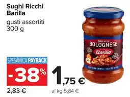 Carrefour Sughi Ricchi Barilla offerta