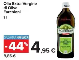 Carrefour Olio Extra Vergine di Oliva Farchioni offerta