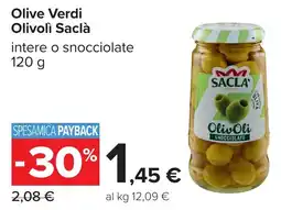 Carrefour Olive Verdi Olivoli Saclà offerta