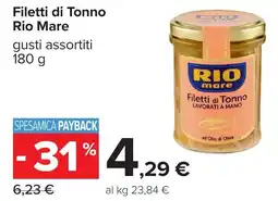 Carrefour Filetti di Tonno Rio Mare offerta