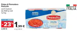 Carrefour Polpa di Pomodoro Pezzullo offerta