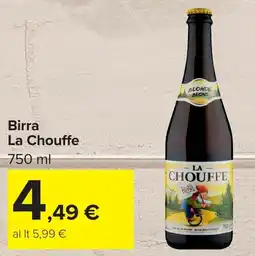 Carrefour Market Birra La Chouffe offerta