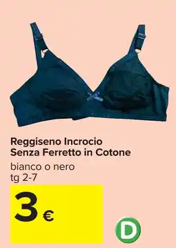 Carrefour Reggisenno Incrocio Senza Ferretto in Cotone offerta