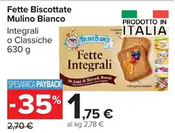 Carrefour Market Fette Biscottate Mulino Bianco offerta