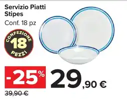 Carrefour Market Servizio Piatti Stipes offerta