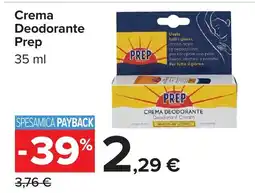 Carrefour Market Crema Deodorante Prep offerta
