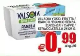 Pewex Valsòia yosoi frutta bianco senza zuccheri caffè stracciatella offerta