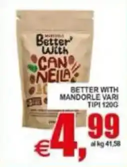 Pewex Better with mandorle vari offerta