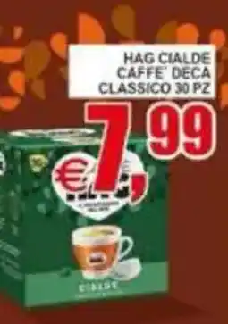 Pewex Hag Cialde Caffè Deca Classico offerta
