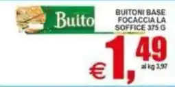 Pewex Buitoni base focaccia la soffice offerta