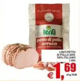Pewex Lenti petto di pollo arrosto offerta