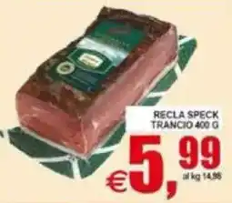 Pewex Recla Speck Trancio offerta