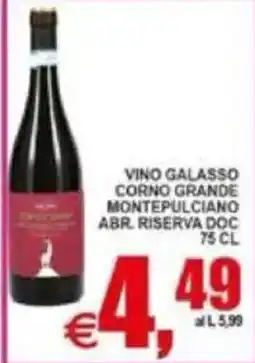 Pewex Vino Galasso Corno Grande Montepulciano ABR Riserva DOC offerta
