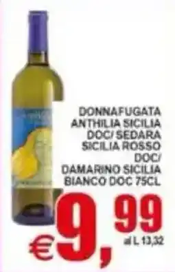 Pewex Donnafugata Anthilia Sicilia Doc/ Sedara Sicilia Rosso Doc/ Damarino Sicilia Bianco Doc offerta