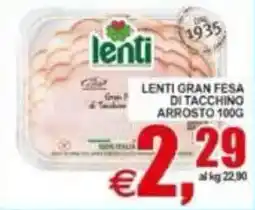 Pewex Lenti gran fesa di tacchino arrosto offerta