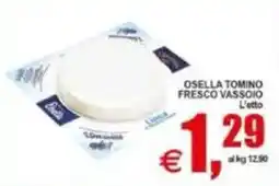 Pewex Osella Tomino Fresco Vassoio offerta