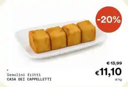 Borello Supermercati Semolini fritti Casa dei Cappelletti offerta