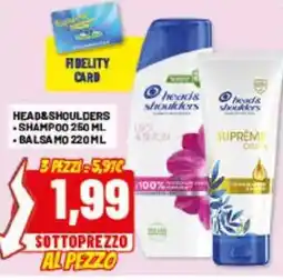 Risparmio Casa Head&Shoulders shampoo e balsamo offerta