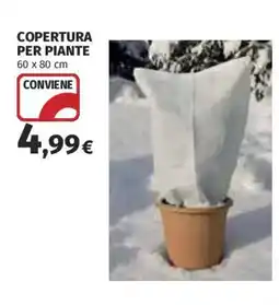 Ipercoop Copertura per piante offerta