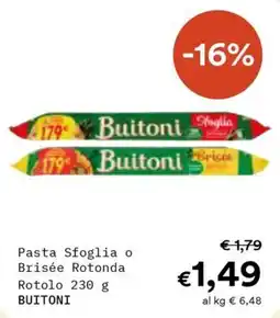 Borello Supermercati Pasta Sfoglia o Brisée Rotonda BUITONI offerta