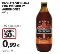 Ipercoop Passata siciliana con piccadilly Agromonte offerta