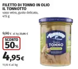 Ipercoop Filetto di tonno in olio Il Tonnotto offerta