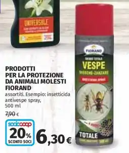 Ipercoop Prodotti per la protezione da animali molesti Fiorand offerta