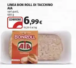 Ipercoop Bonroll di tacchino Aia offerta