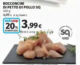 Ipercoop Bocconcini di petto di pollo SQ offerta