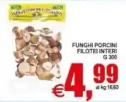 Pewex Funghi porcini filotei interi offerta