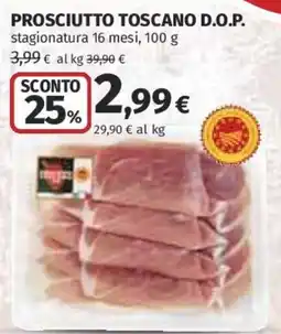 Ipercoop Prosciutto Toscano D.O.P. offerta