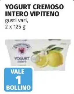 Ipercoop Yogurt cremoso intero vipiteno offerta