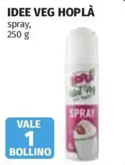 Ipercoop Idee Veg Hoplà spray offerta