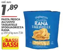 Italmark Pasta fresca all'uovo tagliatelle sfogliagrezza rana offerta