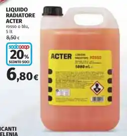 Ipercoop Liquido radiatore Acter offerta