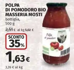 Ipercoop Polpa di pomodoro bio Masseria Mosti offerta