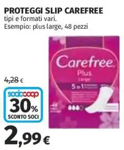 Ipercoop Proteggi slip Carefree offerta