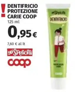 Ipercoop Dentifricio protezione carie Coop offerta
