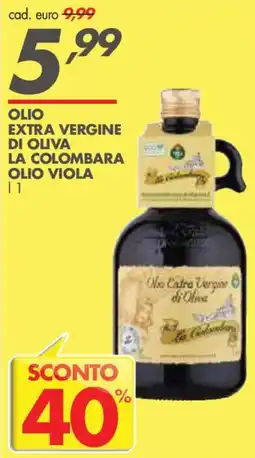 Italmark Olio extra vergine di oliva La Colombara Olio viola offerta