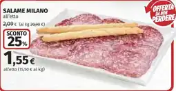 Ipercoop Salame Milano offerta