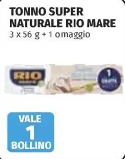 Ipercoop Tonno super naturale Rio Mare offerta