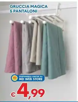 MD Discount GRUCCIA MAGICA 5 PANTALONI offerta