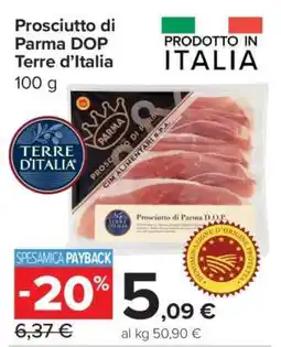 Carrefour Prosciutto di Parma DOP Terre d’Italia offerta
