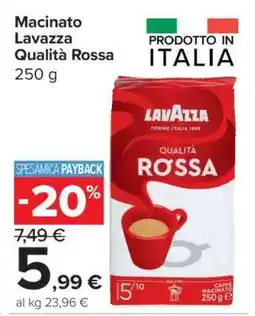 Carrefour Macinato Lavazza Qualità Rossa offerta
