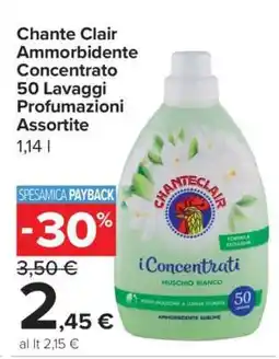 Carrefour Chante Clair Ammorbidente Concentrato 50 Lavaggi Profumazioni Assortite offerta