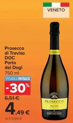 Carrefour Prosecco di Treviso DOC Porta dei Dogi offerta